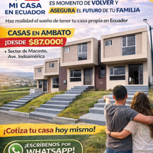 Ultimas Casas Sector Macasto-Ambato (copia)